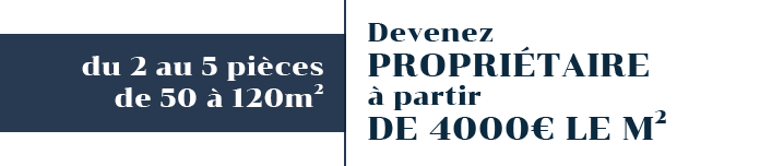 Devenez propriétaire à partir de 4000€ le m²